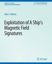 Exploitation of a Ship's Magnetic Field Signatures