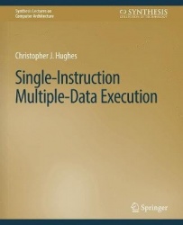Single-Instruction Multiple-Data Execution