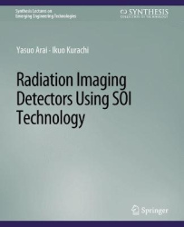 Radiation Imaging Detectors Using SOI Technology