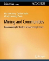 Mining and Communities : Understanding the Context of Engineering Practice