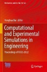 Computational and Experimental Simulations in Engineering - Proceedings of ICCES 2022