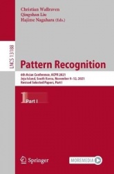 Pattern Recognition - 6th Asian Conference, ACPR 2021, Jeju Island, South Korea, November 9–12, 2021, Revised Selected Papers, P