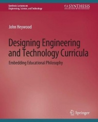 Designing Engineering and Technology Curricula - Embedding Educational Philosophy