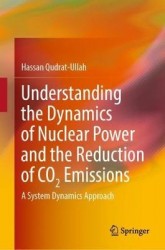 Understanding the Dynamics of Nuclear Power and the Reduction of CO2 Emissions - A System Dynamics Approach
