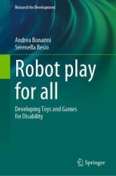 Robot Play for All - Developing Toys and Games for Disability