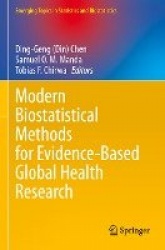 Modern Biostatistical Methods for Evidence-Based Global Health Research