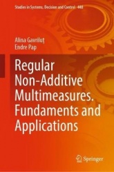 Regular Non-Additive Multimeasures. Fundaments and Applications
