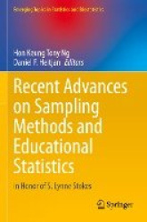 Recent Advances on Sampling Methods and Educational Statistics : In Honor of S. Lynne Stokes