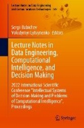Lecture Notes in Data Engineering, Computational Intelligence, and Decision Making - 2022 International Scientific Conference 