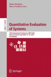 Quantitative Evaluation of Systems : 19th International Conference, QEST 2022, Warsaw, Poland, September 12–16, 2022,