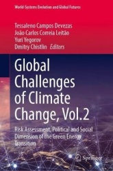Global Challenges of Climate Change, Vol.2 - Risk Assessment, Political and Social Dimension of the Green Energy Transition