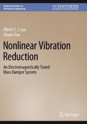 Nonlinear Vibration Reduction : An Electromagnetically Tuned Mass Damper System