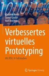 Verbessertes virtuelles Prototyping : Mit RISC-V-Fallstudien