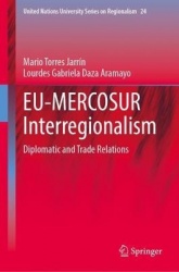 EU-MERCOSUR Interregionalism - Diplomatic and Trade Relations