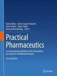 Practical Pharmaceutics - An International Guideline for the Preparation, Care and Use of Medicinal Products