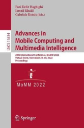 Advances in Mobile Computing and Multimedia Intelligence : 20th International Conference, MoMM 2022, Virtual Event,