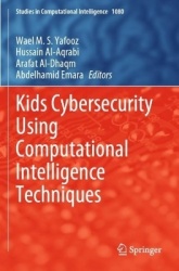 Kids Cybersecurity Using Computational Intelligence Techniques