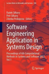 Software Engineering Application in Systems Design : Proceedings of 6th Computational Methods in Systems and Software 2022,