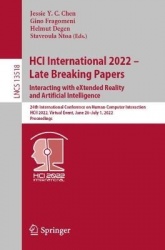 HCI International 2022 – Late Breaking Papers: Interacting with eXtended Reality and Artificial Intelligence : 24th