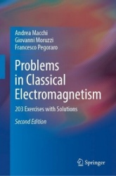 Problems in Classical Electromagnetism : 203 Exercises with Solutions