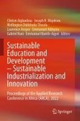 Sustainable Education and Development – Sustainable Industrialization and Innovation - Proceedings of the Applied Research Confe