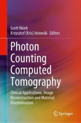 Photon Counting Computed Tomography : Clinical Applications, Image Reconstruction and Material Discrimination