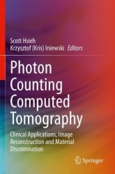 Photon Counting Computed Tomography : Clinical Applications, Image Reconstruction and Material Discrimination