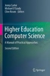 Higher Education Computer Science : A Manual of Practical Approaches
