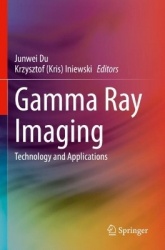Gamma Ray Imaging : Technology and Applications