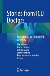 Stories from ICU Doctors : Navigating and conquering adversity