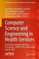 Computer Science and Engineering in Health Services - 6th EAI International Conference Proceedings, COMPSE 2022, Mexico City, Ju