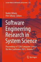 Software Engineering Research in System Science : Proceedings of 12th Computer Science On-line Conference 2023, Volume 1