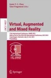 Virtual, Augmented and Mixed Reality : 15th International Conference, VAMR 2023, Held as Part of the 25th HCI International