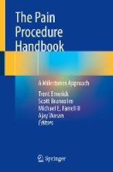 The Pain Procedure Handbook : A Milestones Approach