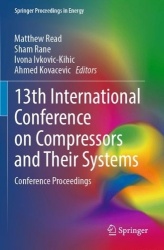 13th International Conference on Compressors and Their Systems - Conference Proceedings