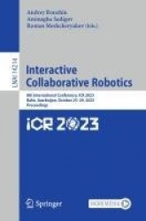 Interactive Collaborative Robotics - 8th International Conference, ICR 2023, Baku, Azerbaijan, October 25–29, 2023, Proceedings
