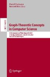 Graph-Theoretic Concepts in Computer Science : 49th International Workshop, WG 2023, Fribourg, Switzerland, June 28–30,