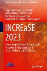 INCREaSE 2023 : Proceedings of the 3rd INternational CongRess on Engineering and Sustainability in the XXI CEntury