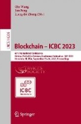 Blockchain – ICBC 2023 : 6th International Conference, Held as Part of the Services Conference Federation, SCF 2023,