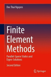 Finite Element Methods - Parallel-Sparse Statics and Eigen-Solutions