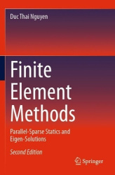 Finite Element Methods - Parallel-Sparse Statics and Eigen-Solutions