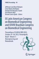 IX Latin American Congress on Biomedical Engineering and XXVIII Brazilian Congress on Biomedical Engineering - Proceedings of CL