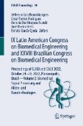IX Latin American Congress on Biomedical Engineering and XXVIII Brazilian Congress on Biomedical Engineering - Proceedings of CL