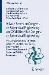 IX Latin American Congress on Biomedical Engineering and XXVIII Brazilian Congress on Biomedical Engineering - Proceedings of CL