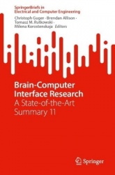 Brain-Computer Interface Research : A State-of-the-Art Summary 11
