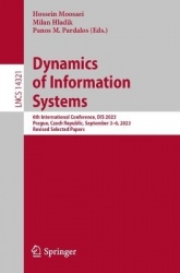 Dynamics of Information Systems - 6th International Conference, DIS 2023, Prague, Czech Republic, September 3–6, 2023, Revised S