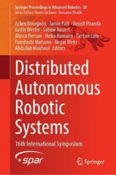 Distributed Autonomous Robotic Systems - 16th International Symposium