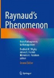 Raynaud’s Phenomenon : From Pathogenesis to Management
