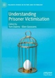 Understanding Prisoner Victimisation