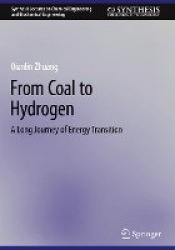 From Coal to Hydrogen : A Long Journey of Energy Transition